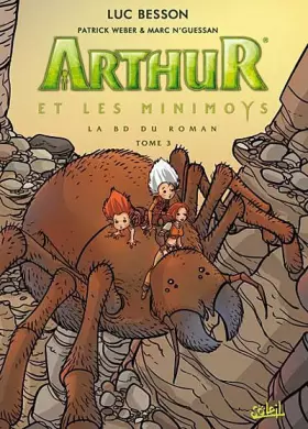 Couverture du produit · Arthur et les Minimoys, Tome 3 : Arthur et la cité interdite
