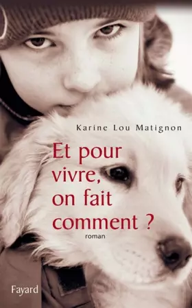 Couverture du produit · Et pour vivre, on fait comment ?