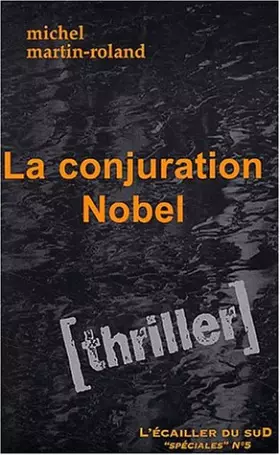 Couverture du produit · La Conjuration Nobel