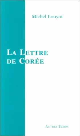 Couverture du produit · La Lettre de Corée