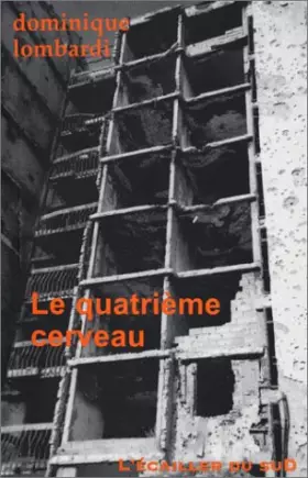 Couverture du produit · Le Quatrième cerveau