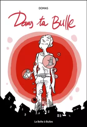 Couverture du produit · Dans ta bulle
