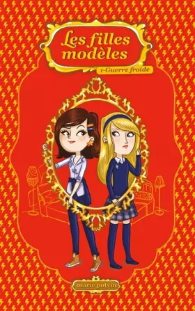 Couverture du produit · les Filles modèles T01: Guerre froide