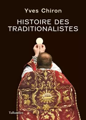 Couverture du produit · Histoire des traditionalistes