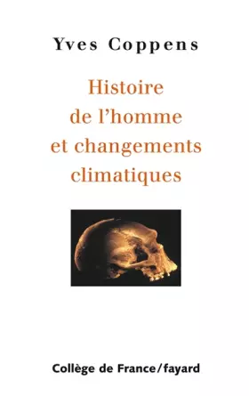 Couverture du produit · Histoire de l'homme et changements climatiques