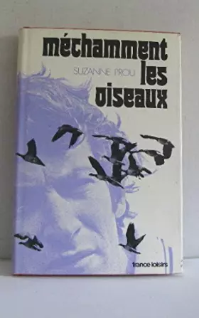Couverture du produit · mechamment les oiseaux