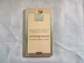 Couverture du produit · L'Économie bafouée ou les Hommes politiques au créneau (Vivre demain)