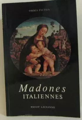 Couverture du produit · Madones italiennes