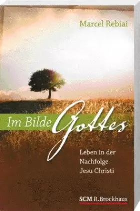 Couverture du produit · Im Bilde Gottes: Leben in der Nachfolge Jesu Christi