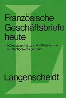Couverture du produit · Langenscheidts Geschäftsbriefe heute. Französisch