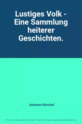 Couverture du produit · Lustiges Volk - Eine Sammlung heiterer Geschichten.