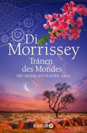 Couverture du produit · Tränen des Mondes: Die große Australien-Saga