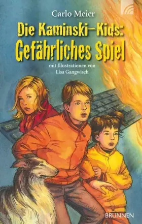 Couverture du produit · Die Kaminski-Kids: Gefährliches Spiel: Band 14