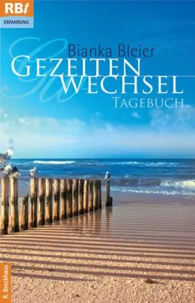 Couverture du produit · Gezeitenwechsel: Tagebuch (RBtaschenbuch - Erfahrung (661), Band 661)