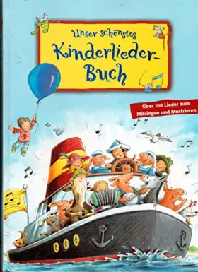 Couverture du produit · unser schönstes Kinderlieder-Buch
