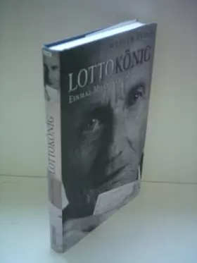 Couverture du produit · Lottokönig: Einmal Millionär und zurück