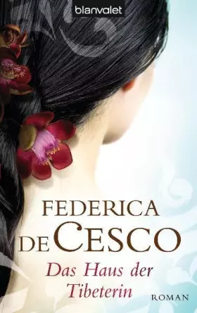 Couverture du produit · Das Haus der Tibeterin: Roman