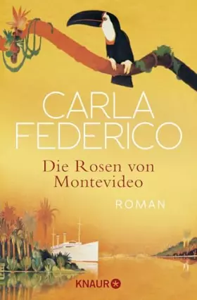 Couverture du produit · Die Rosen von Montevideo: Roman
