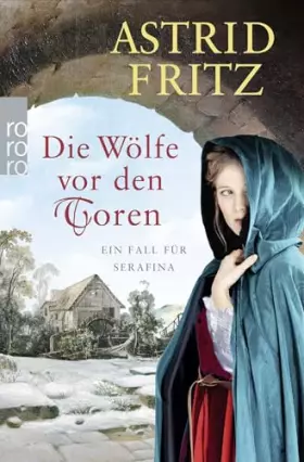 Couverture du produit · Die Wölfe vor den Toren: Historischer Kriminalroman