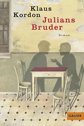Couverture du produit · Julians Bruder: Roman