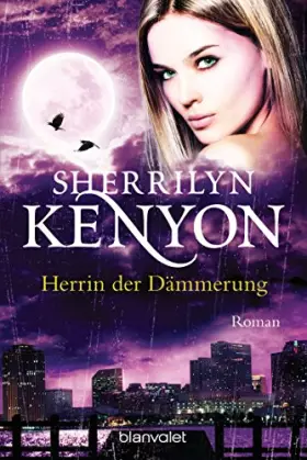 Couverture du produit · Herrin der Dämmerung: Roman (Dark Hunter-Serie, Band 18)