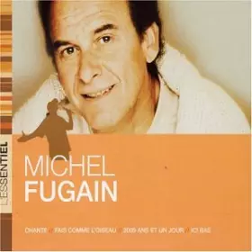 Couverture du produit · L'Essentiel - Michel Fugain - Copy control