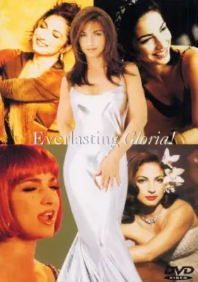 Couverture du produit · Gloria Estefan : Everlasting Gloria!