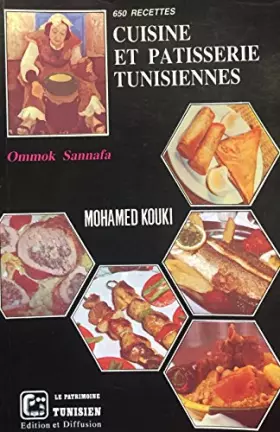 Couverture du produit · 650 Recettes Cuisine Et Patisserie Tunisiennes