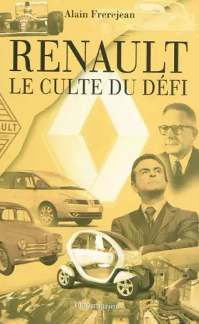 Couverture du produit · Renault, le culte du défi