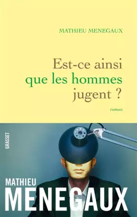 Couverture du produit · Est-ce ainsi que les hommes jugent ?: roman