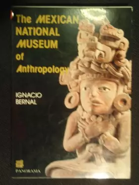 Couverture du produit · The Mexican National Museum of Anthropology