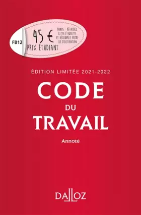 Couverture du produit · Code du travail annoté, Édition limitée 2021-2022