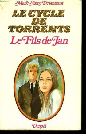 Couverture du produit · Le cycle de torrents. tome 3 : le fils de jan suivi de le destin des yvarsen.
