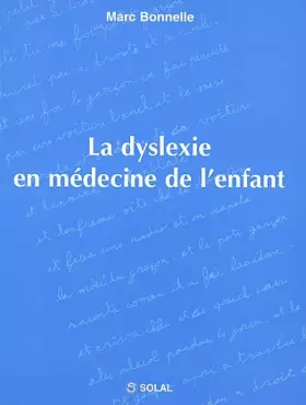 Couverture du produit · La Dyslexie En Medecine De L'Enfant