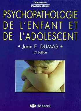 Couverture du produit · Psychopathologie de l'enfant et de l'adolescent