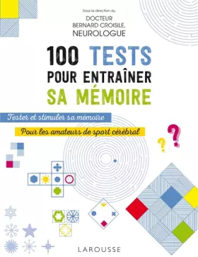 Couverture du produit · 100 tests pour entraîner sa mémoire