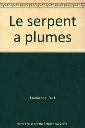 Couverture du produit · Le Serpent à plumes