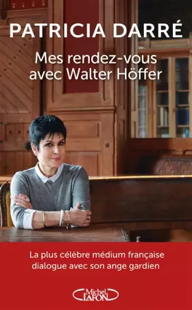 Couverture du produit · Mes rendez-vous avec Walter Höffer