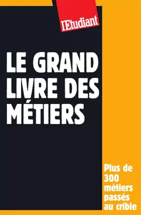 Couverture du produit · Le grand livre des métiers