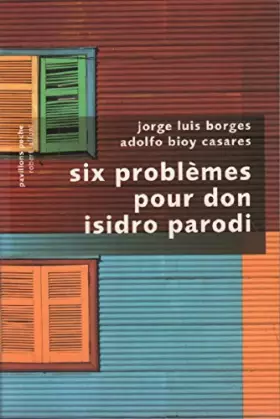 Couverture du produit · Six problemes pour don isidro parodi