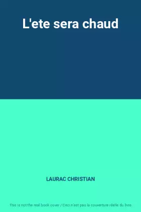 Couverture du produit · L'ete sera chaud