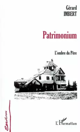 Couverture du produit · Patrimonium : L'Ombre du père