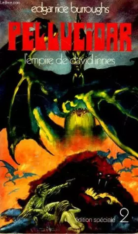 Couverture du produit · Pellucidar - 2 - L'Empire de David Innes
