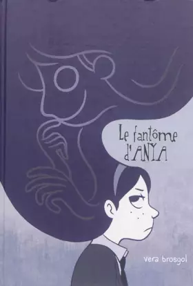 Couverture du produit · Le fantôme d'Anya
