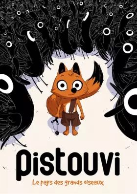 Couverture du produit · Pistouvi  - tome 0 - Le pays des grands oiseaux (one shot)
