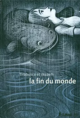 Couverture du produit · La Fin du monde