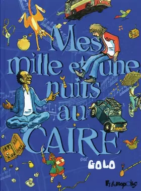 Couverture du produit · Mes mille et une nuits au Caire (Tome 1)