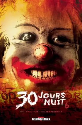 Couverture du produit · 30 Jours de nuit T06. Juarez