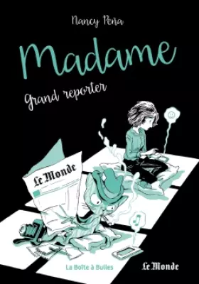 Couverture du produit · Madame T03 - grand reporter