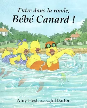 Couverture du produit · Entre dans la ronde, Bébé Canard